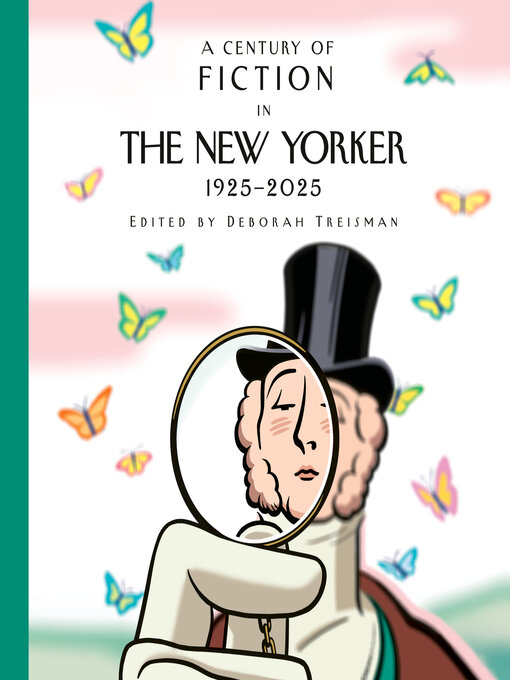 Title details for A Century of Fiction in the New Yorker by New Yorker Magazine Inc - Wait list